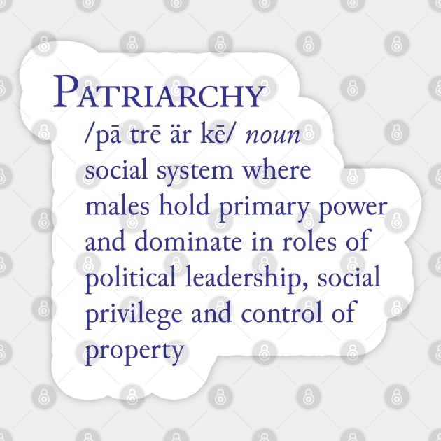 Patriarchy Definition Sticker by candhdesigns